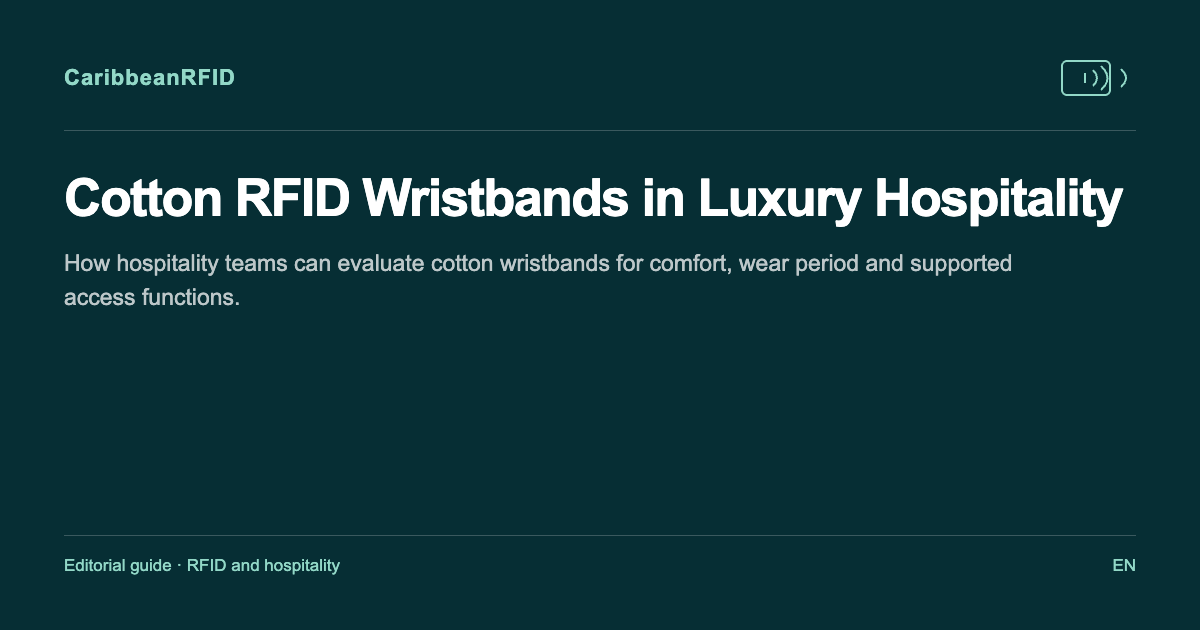 Cotton RFID Wristbands in Luxury Hospitality